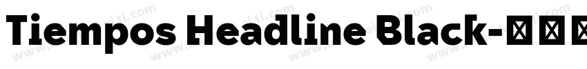 Tiempos Headline Black字体转换